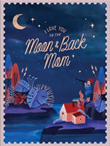I Love You To The Moon and Back Mom Card Mother's Day Series
