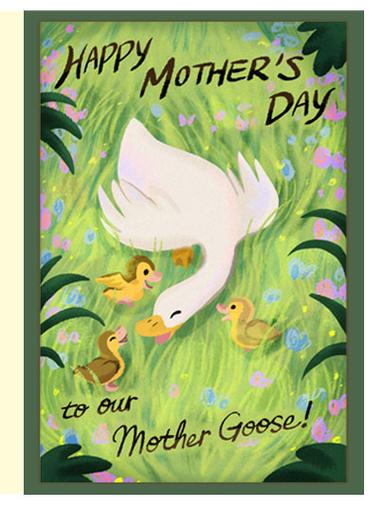 Mother's Day Card Donna Lee To our Mother Goose