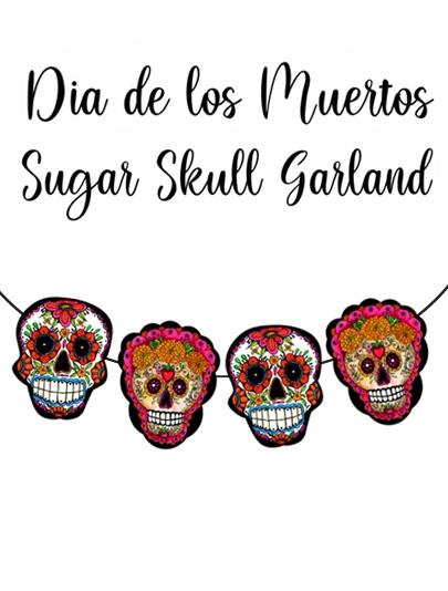 Garland Sugar Skull