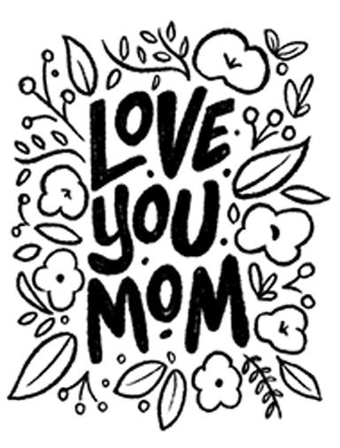Love You Mom Coloring Card Mother's Day Series