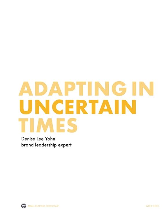 Adapting in Uncertain Times