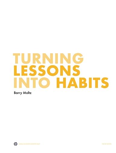 Turning Lessons Into Habits Productivity Small Business Bootcamp