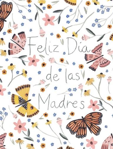 Feliz Dia De Las Madres (mariposas) Card Mother's Day Series