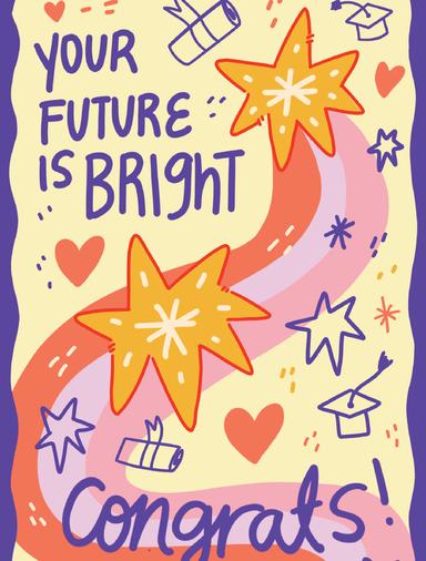 Your Future is Bright Cards Natalia Cardona Puerta