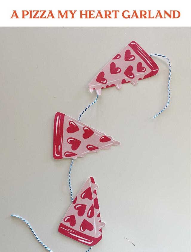 A Pizza My Heart Garland Craft by Megan Roy